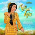 Legendary Princesses : Tun Teja /