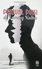 Kulit buku KUMPULAN SAJAK : PENJUAL PUISI di Lorong Kalbu /